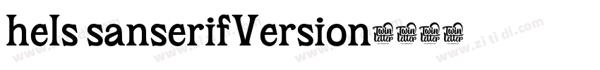 hels sanserifVersion字体转换